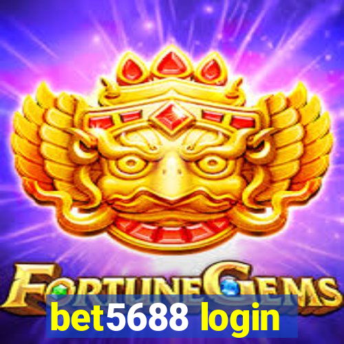 bet5688 login